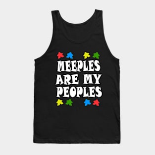 Meeples Are My Peoples  Unisex Funny Board Game Tee, Mens, Womens Tank Top